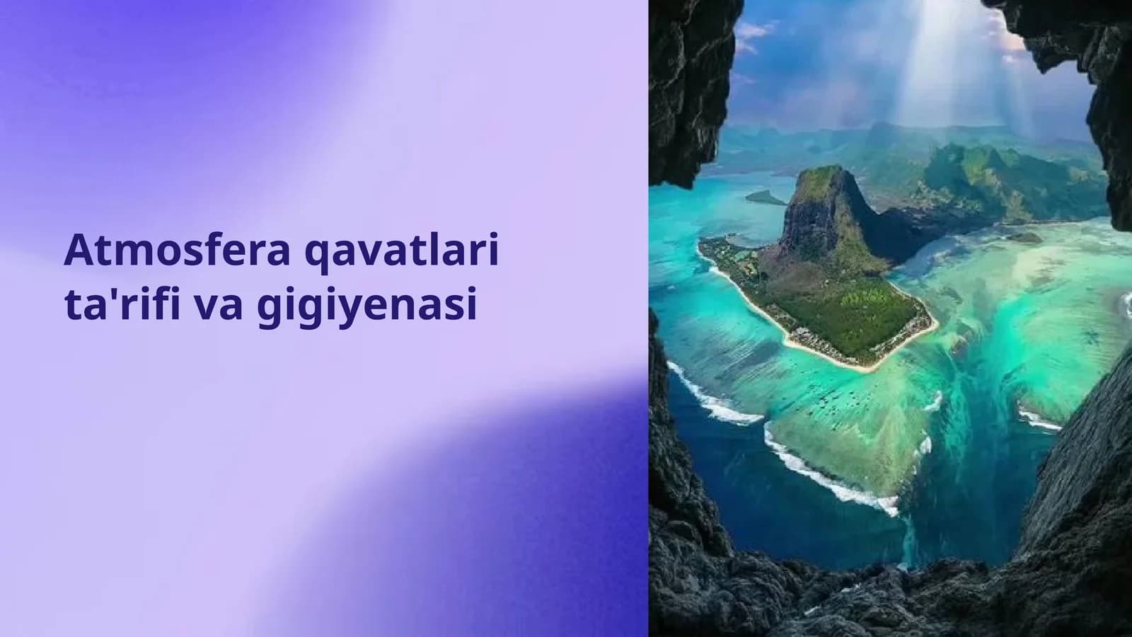 Atmosfera qavatli tarifi va gigiyena