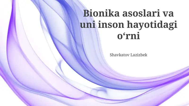 Bionikaning Inson Hayotidagi O'rni