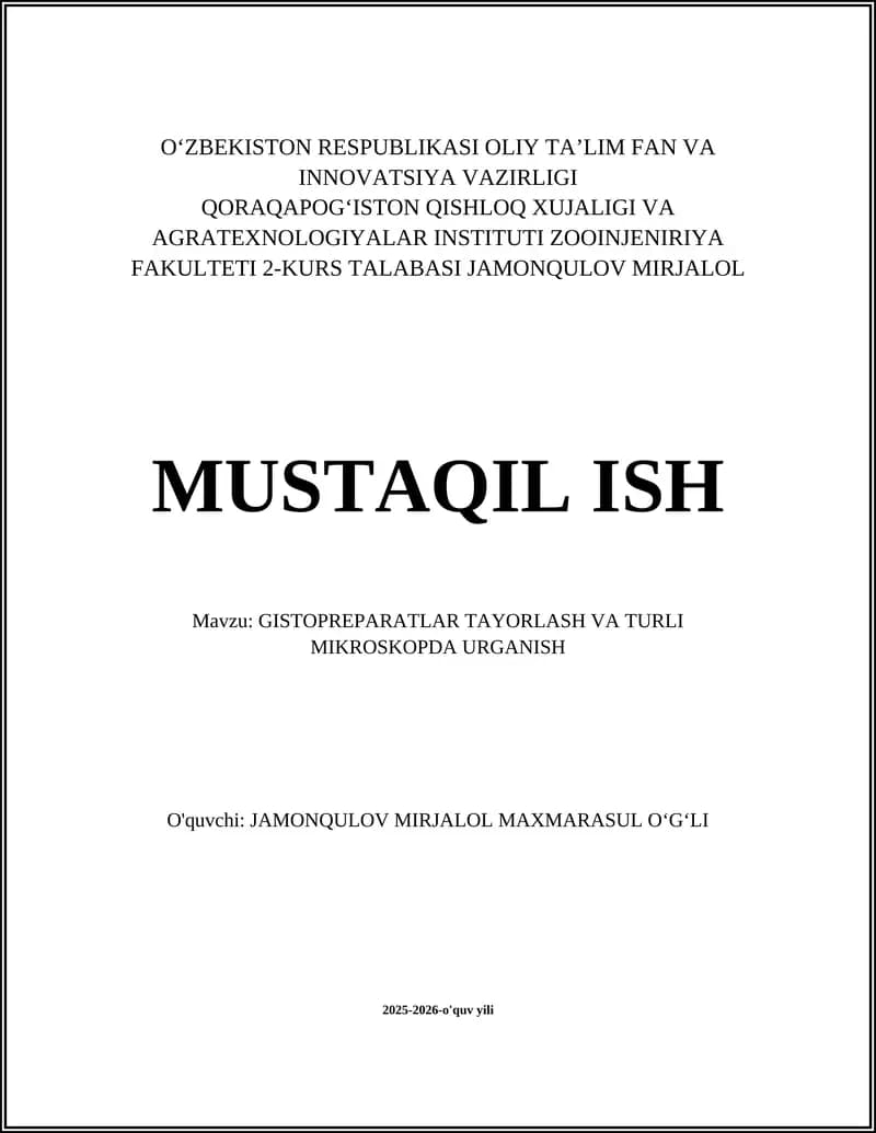 GISTOPREPARATLAR TAYORLASH VA TURLI MIKROSKOPDA URGANISH