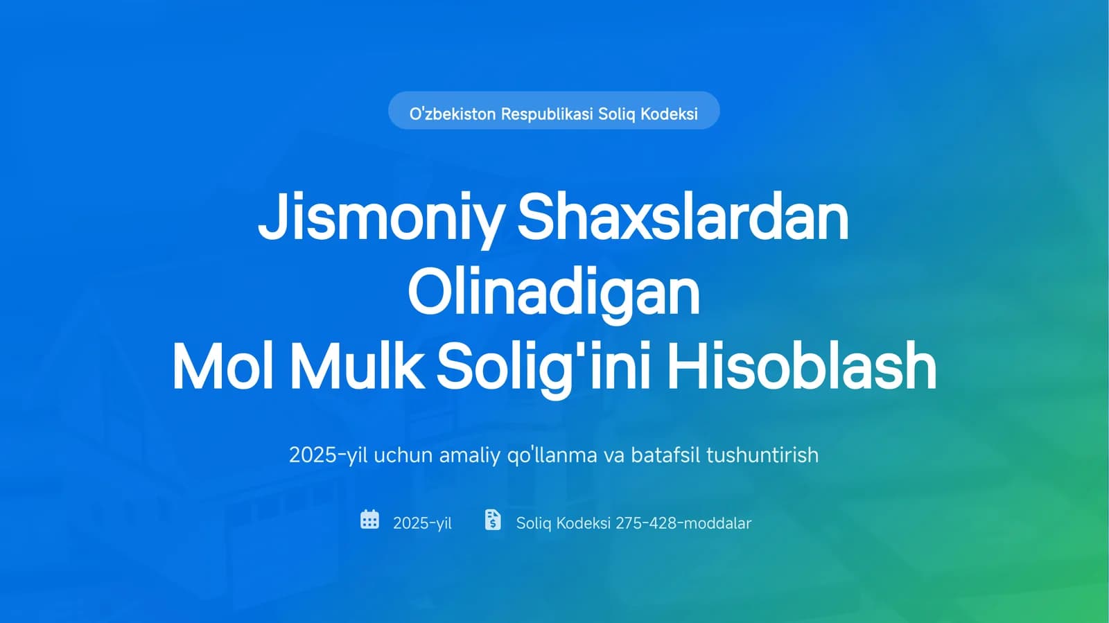 Jismoniy Shaxslardan Olinadigan Mol Mulk Solig'ini Hisoblash