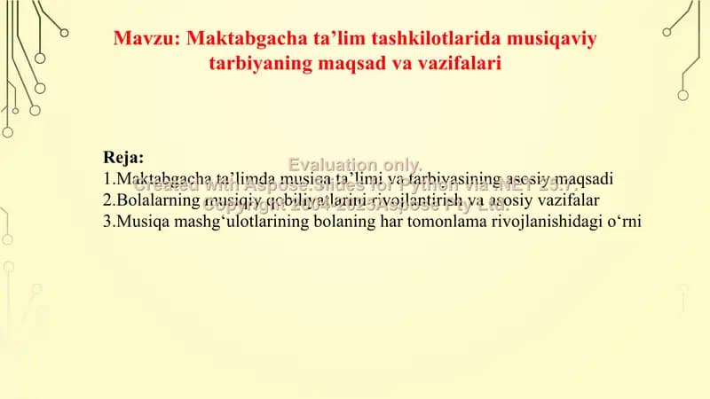 Maktabgacha ta’lim tashkilotlarida musiqaviy tarbiyaning maqsad va vazifalari