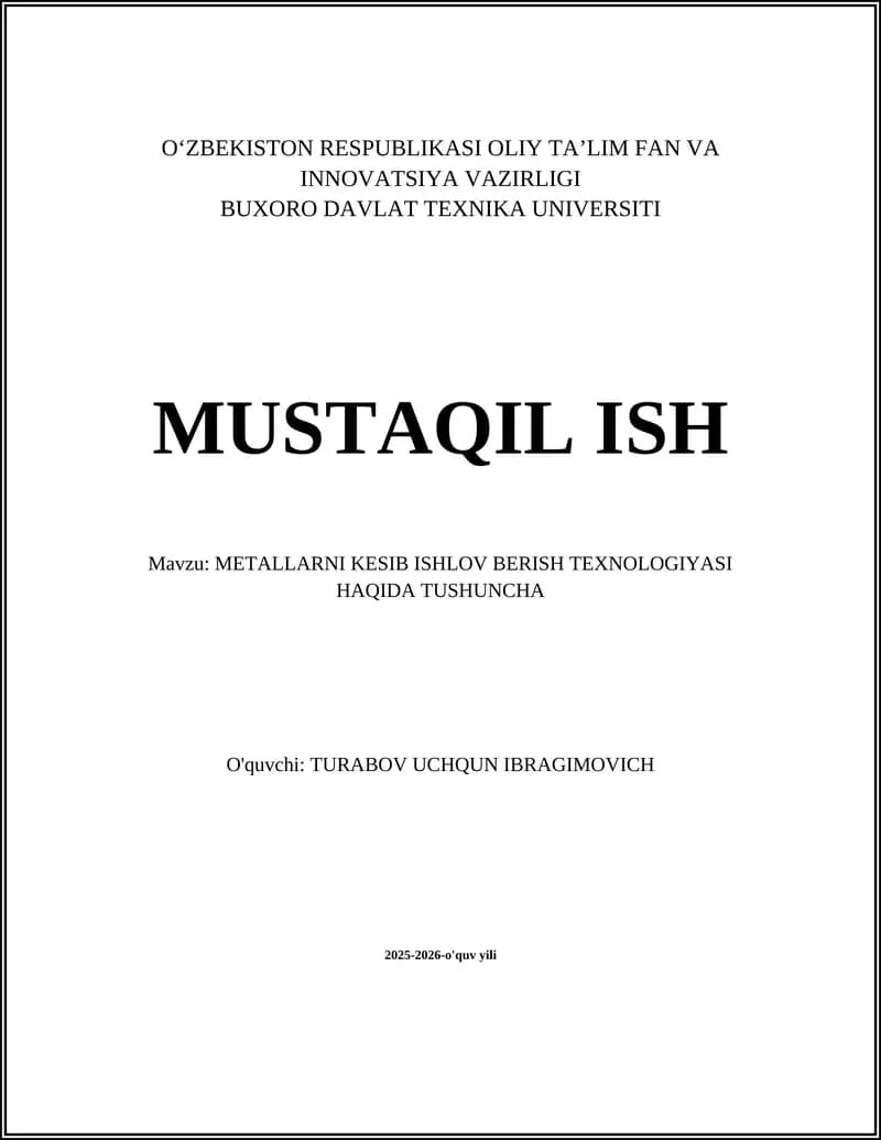 METALLARNI KESIB ISHLOV BERISH TEXNOLOGIYASI