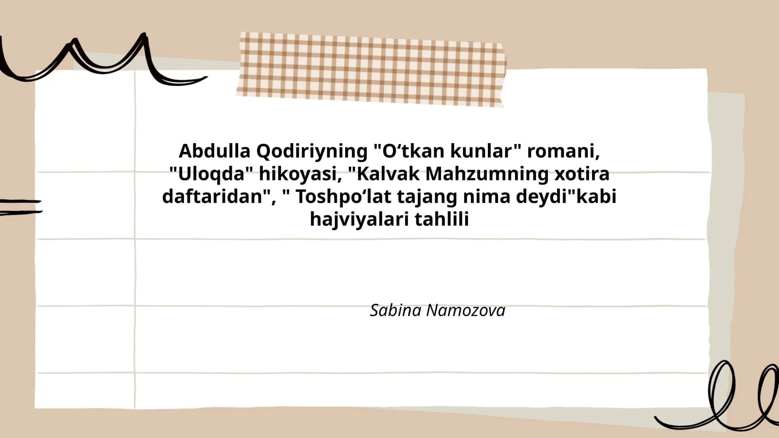 Abdulla Qodiriyning "Oʻtkan kunlar" romani