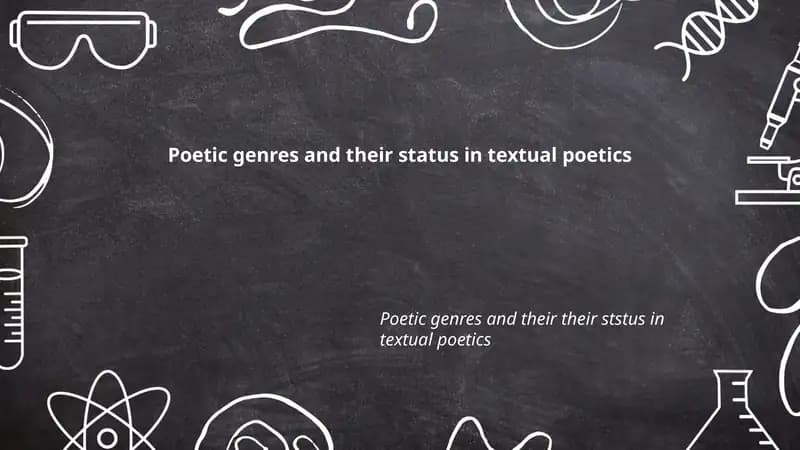 Poetic genres and their status in textual poetics
