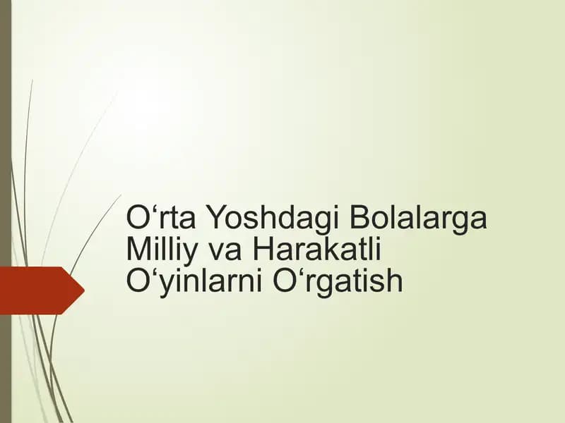 O‘rta Yoshdagi Bolalarga Milliy va Harakatli O‘yinlarni O‘rgatish