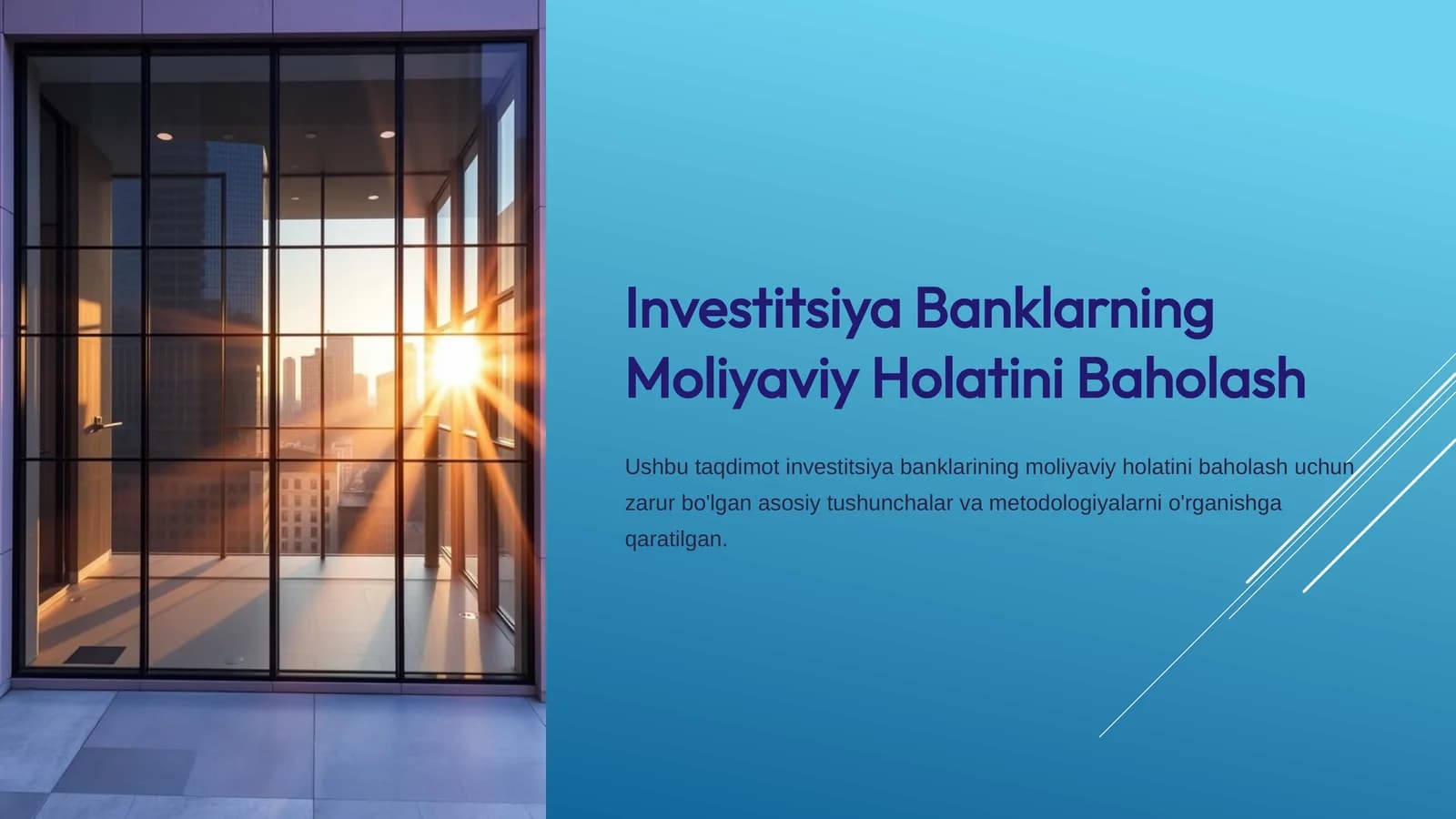 Investitsiya Banklarning Moliyaviy Holatini Baholash