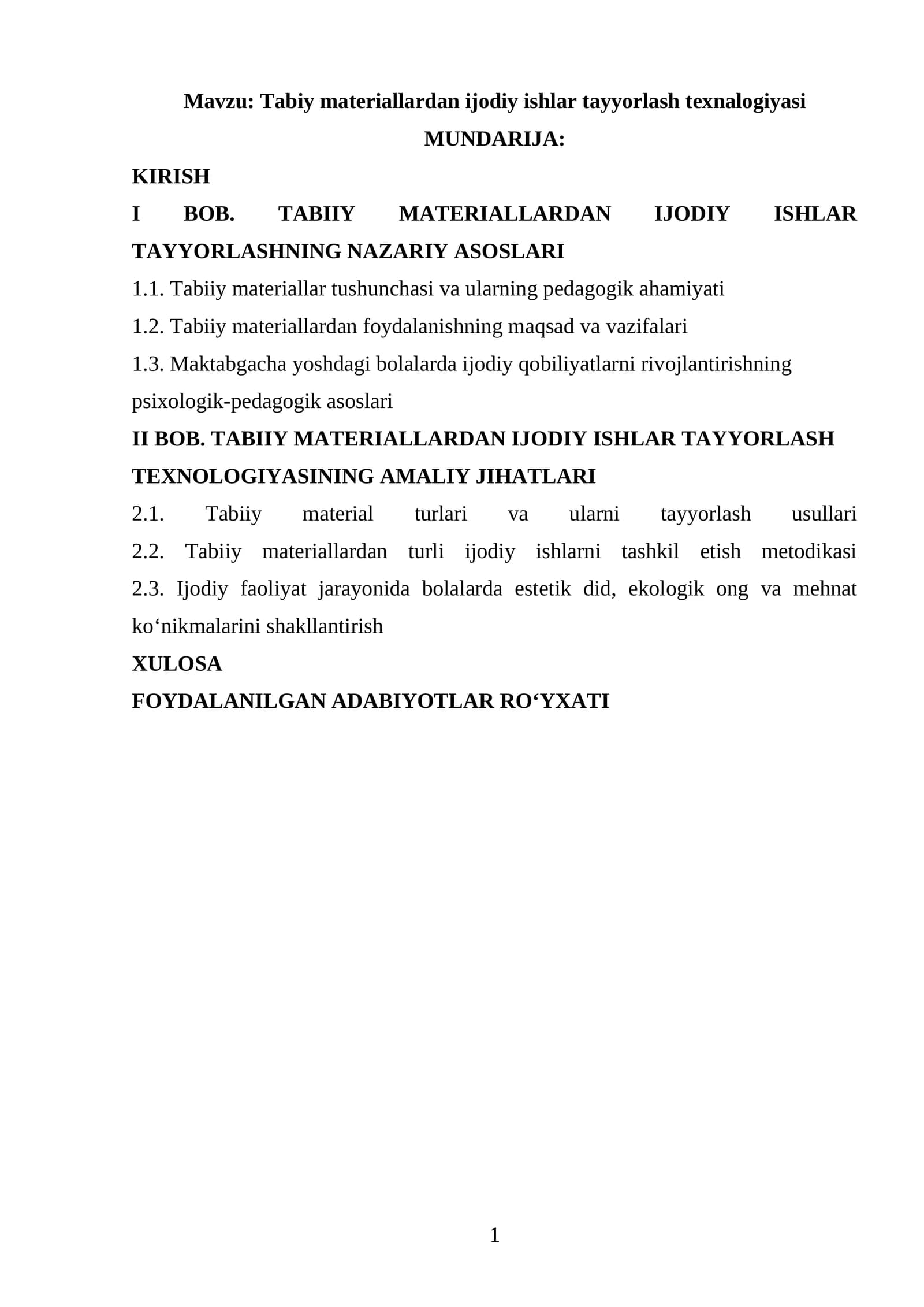Tabiy materiallardan ijodiy ishlar tayyorlash texnalogiyasi