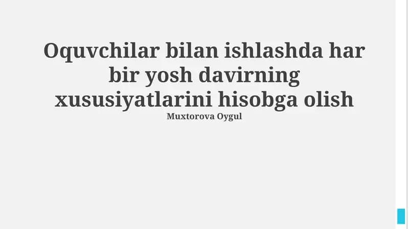 Muloqot va munosabatlarning yoshga bog‘liq xususiyatlari