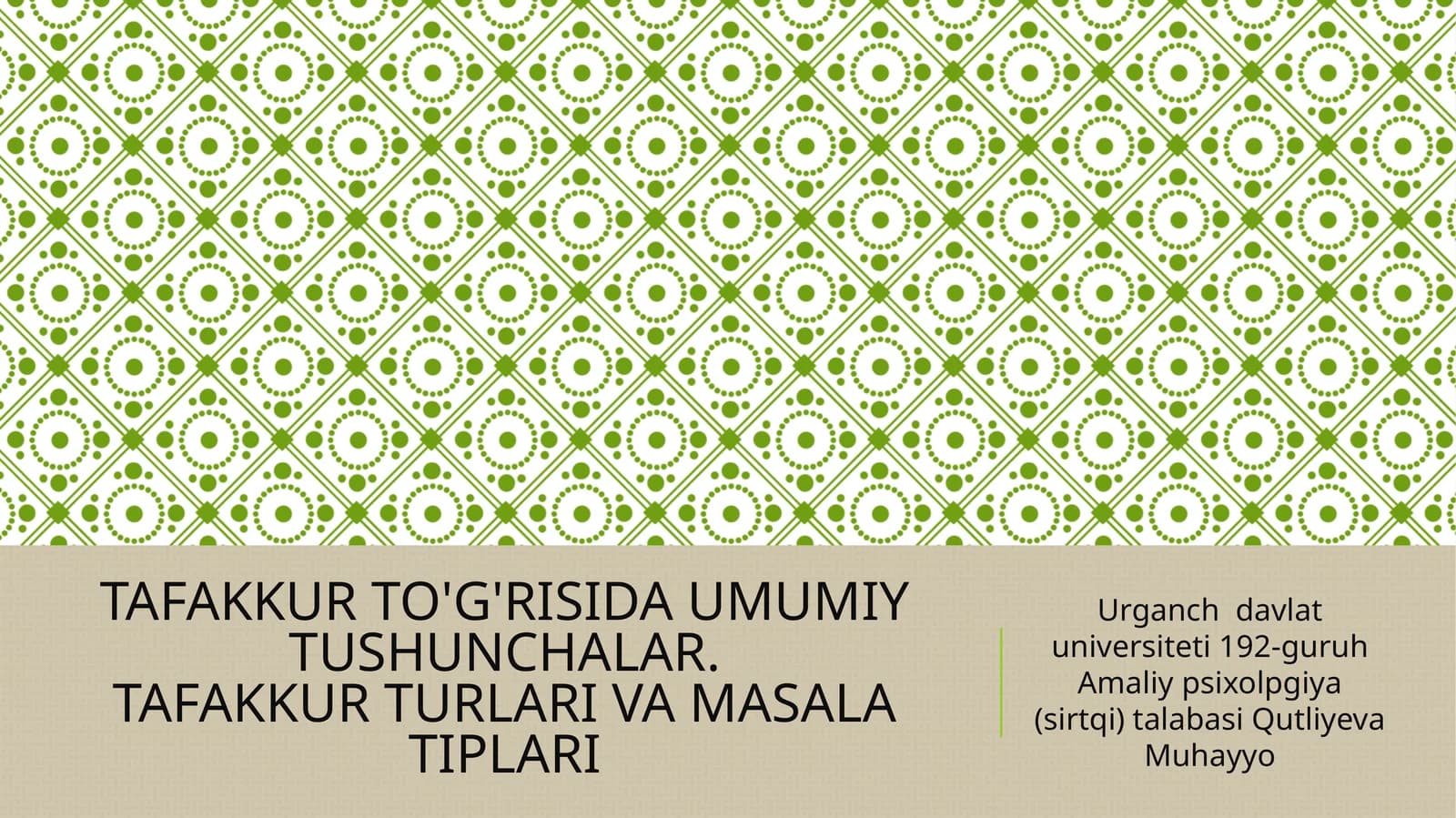 TAFAKKUR TO'G'RISIDA UMUMIY TUSHUNCHALAR.TAFAKKUR TURLARI VA MASALA TIPLARI