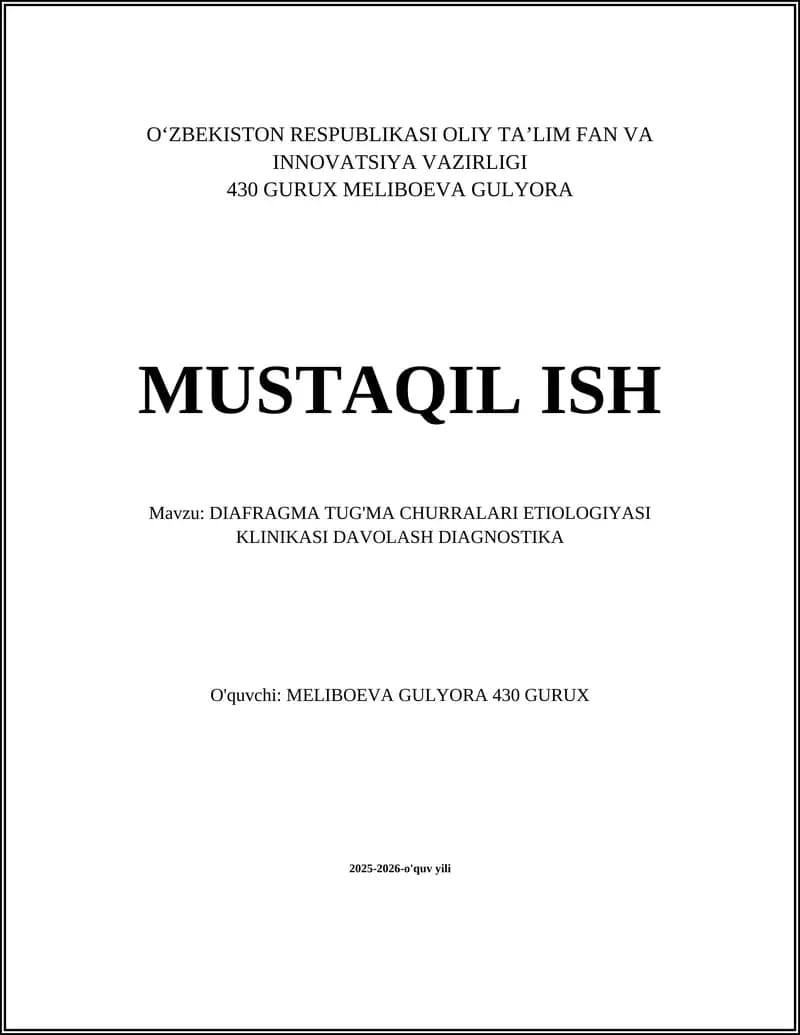 DIAFRAGMA TUG'MA CHURRALARI ETIOLOGIYASI KLINIKASI DAVOLASH DIAGNOSTIKA