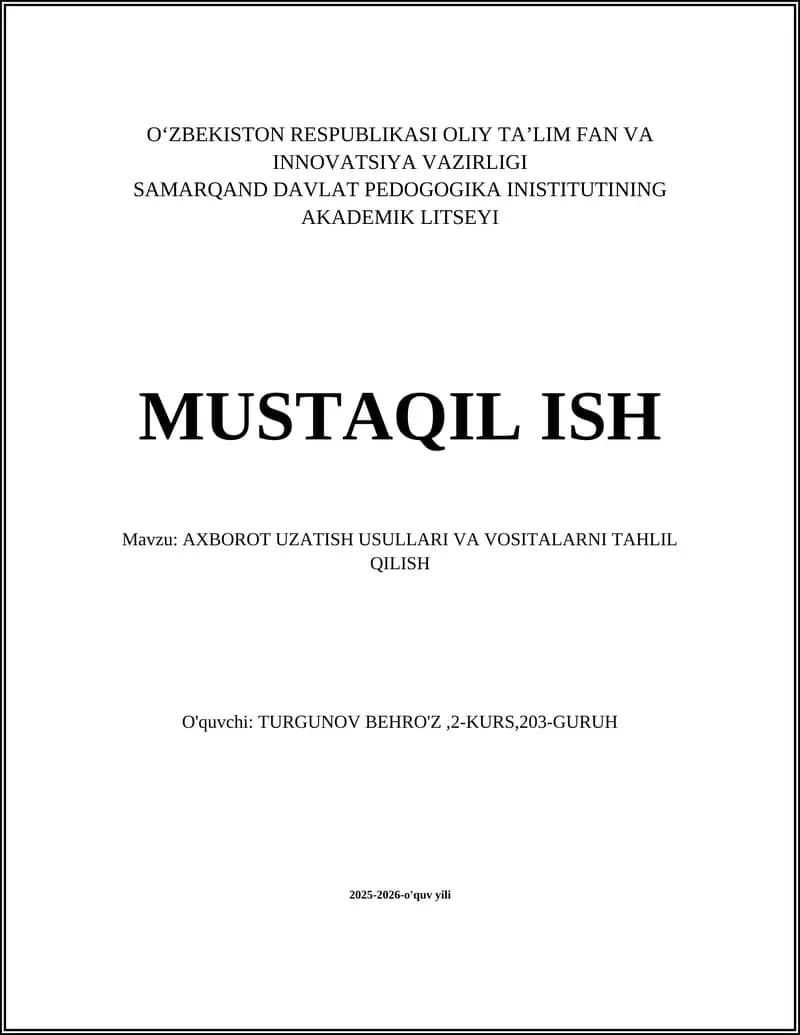 Axborot uzatish usullari va vositalarni tahlil qilish