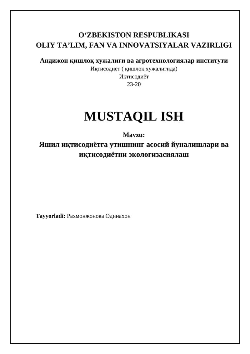 Яшил иқтисодиётга утишнинг асосий йуналишлари ва иқтисодиётни экологизасиялаш