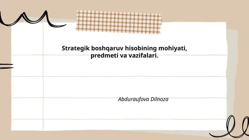 Strategik boshqaruv hisobining mohiyati, predmeti va vazifalari