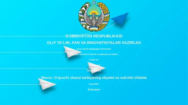 O'quvchi shaxsi tarbiyaning obyekti va sub'ekti sifatida