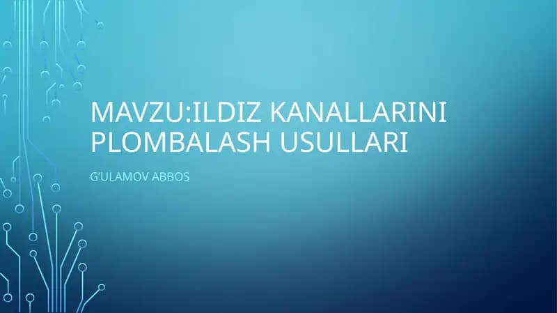Ildiz kanallarini plombalash usullari