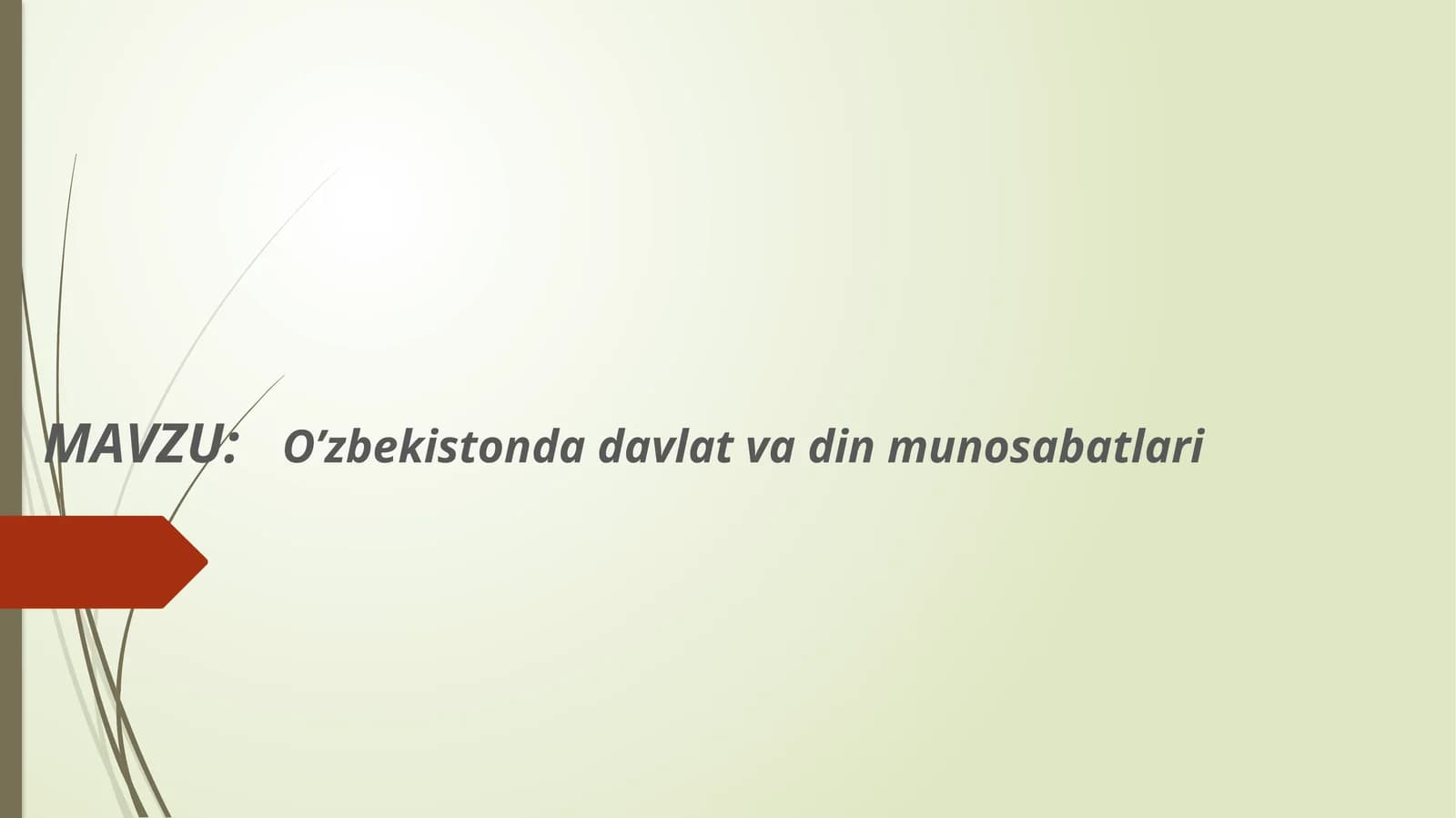 O’zbekistonda davlat va din munosabatlari