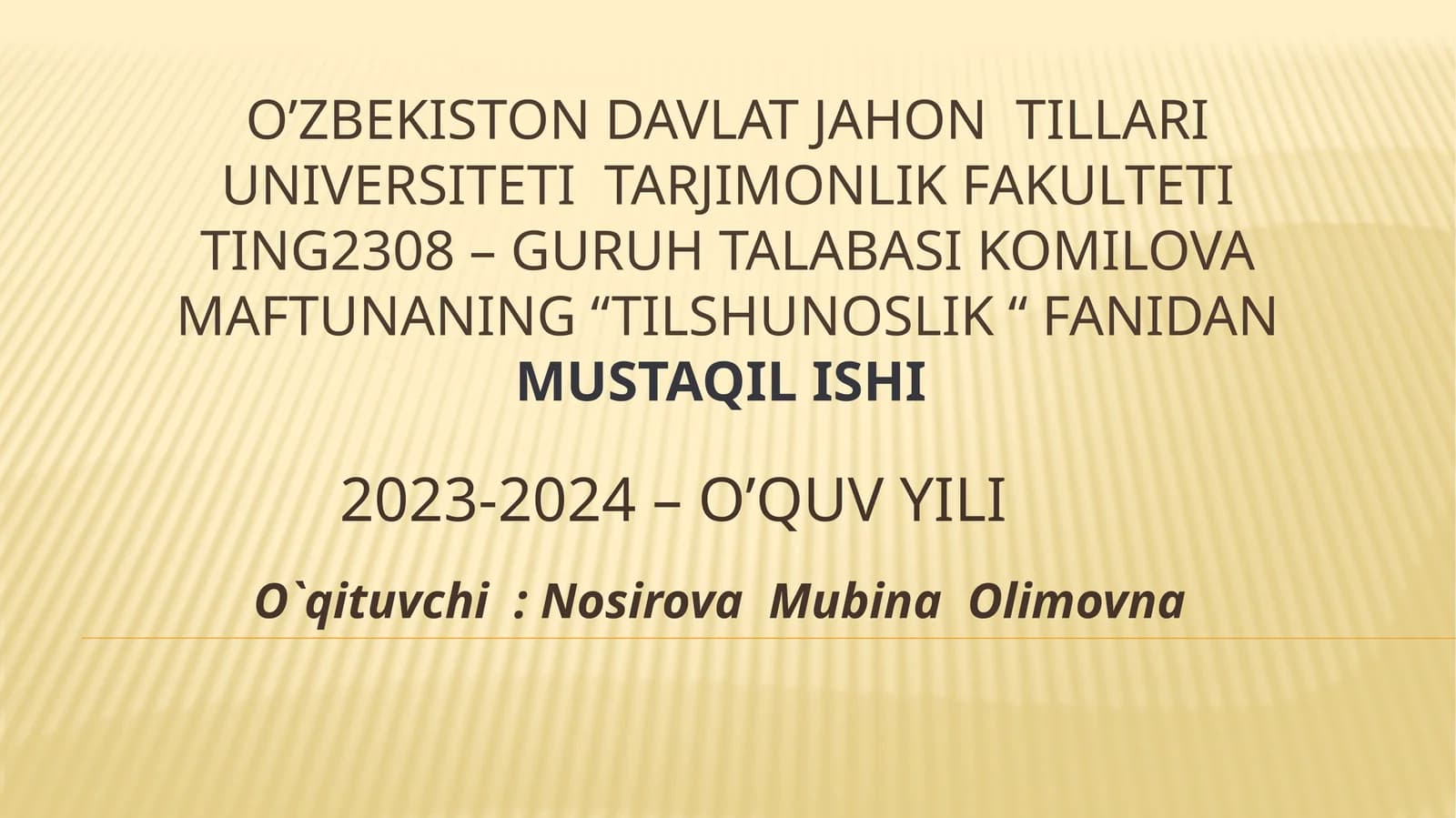 Tilshunoslik fanidan mustaqil ish