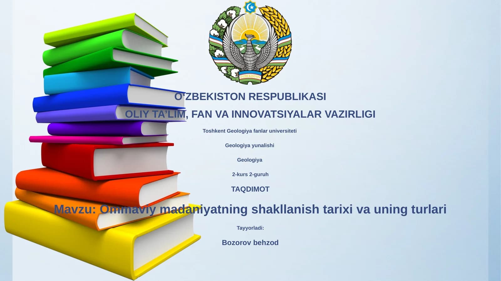 Ommaviy madaniyatning shakllanish tarixi va uning turlari