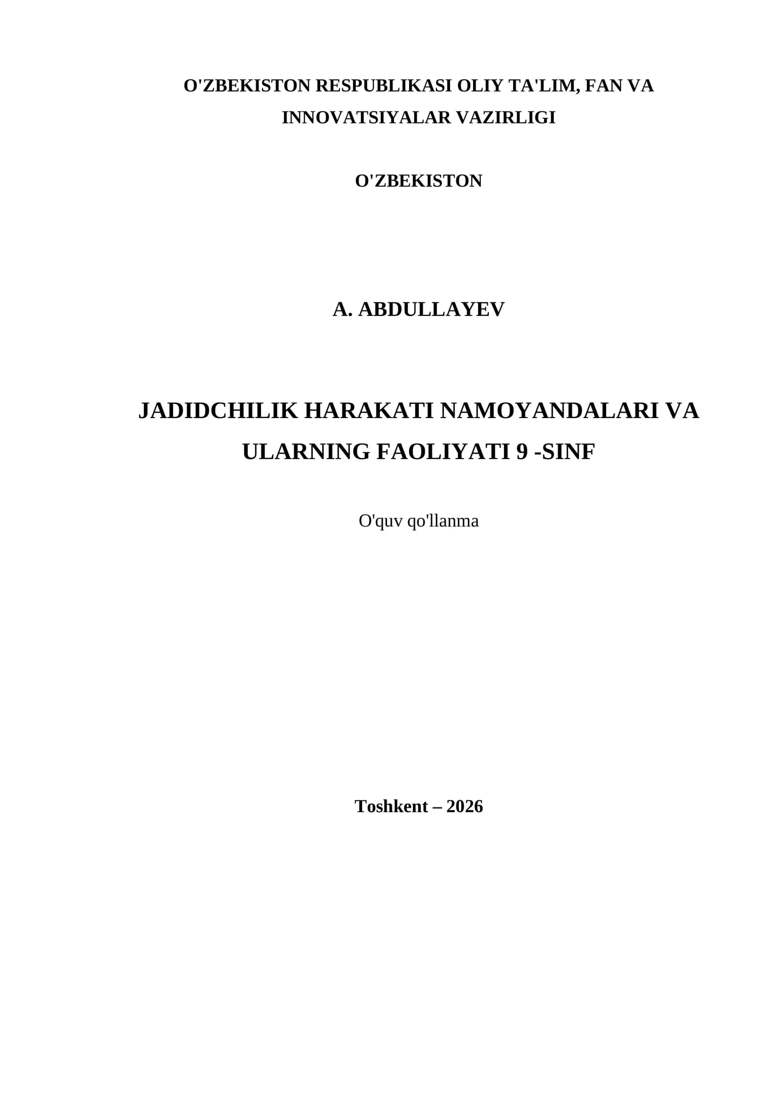 JADIDCHILIK HARAKATI NAMOYANDALARI VA ULARNING FAOLIYATI 9 -SINF
