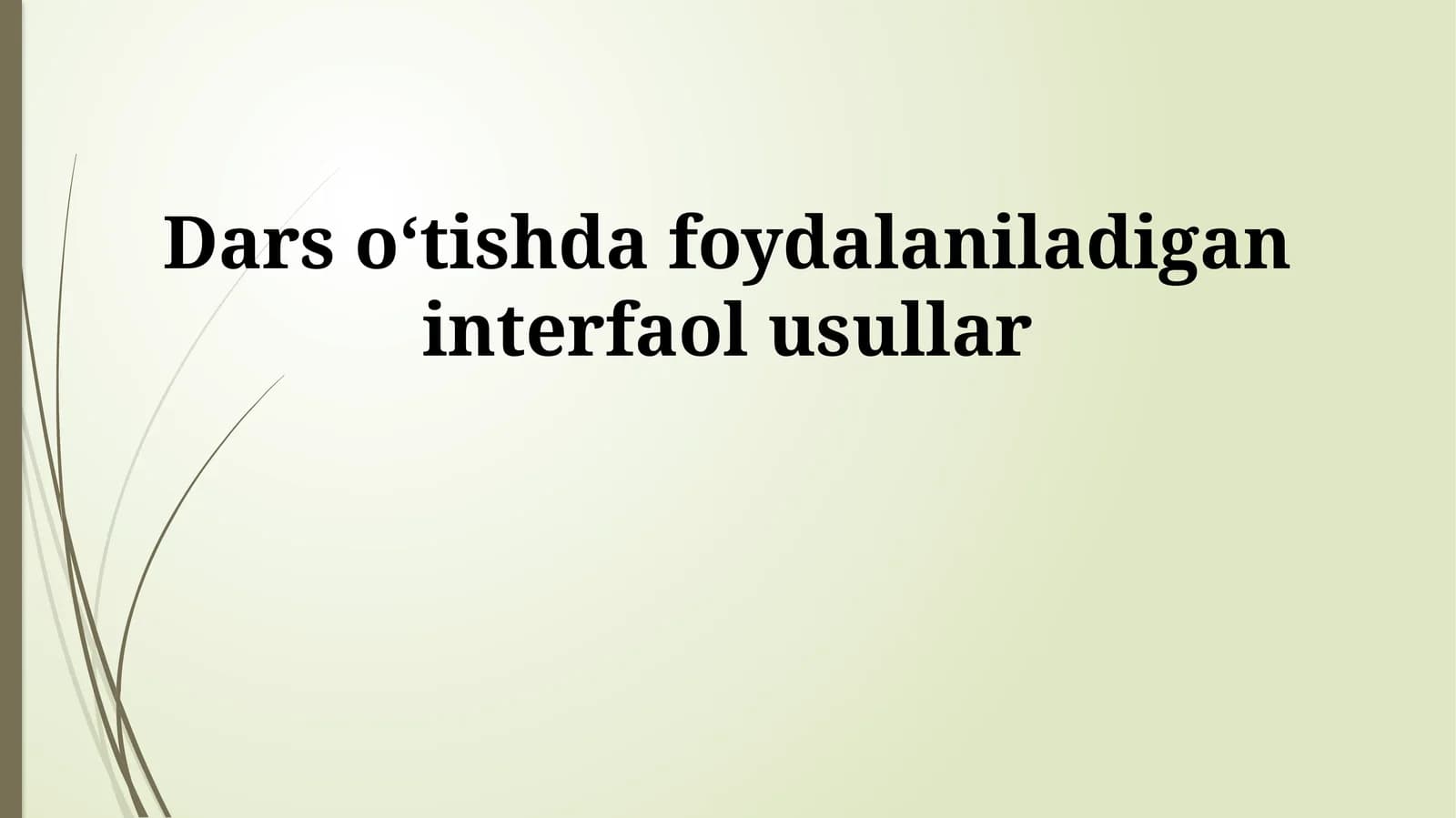Dars oʻtishda foydalaniladigan interfaol usullar