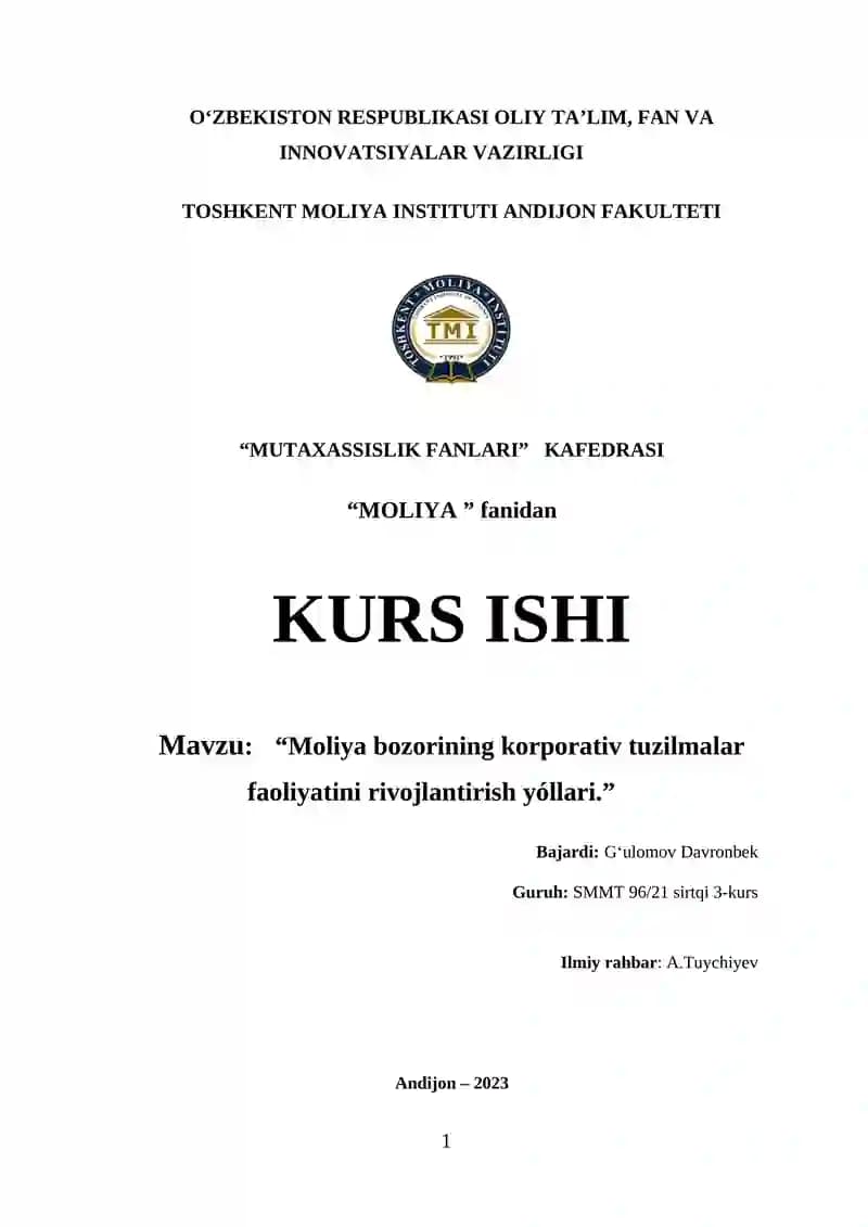 Moliya bozorining korporativ tuzilmalar faoliyatini rivojlantirish yóllari