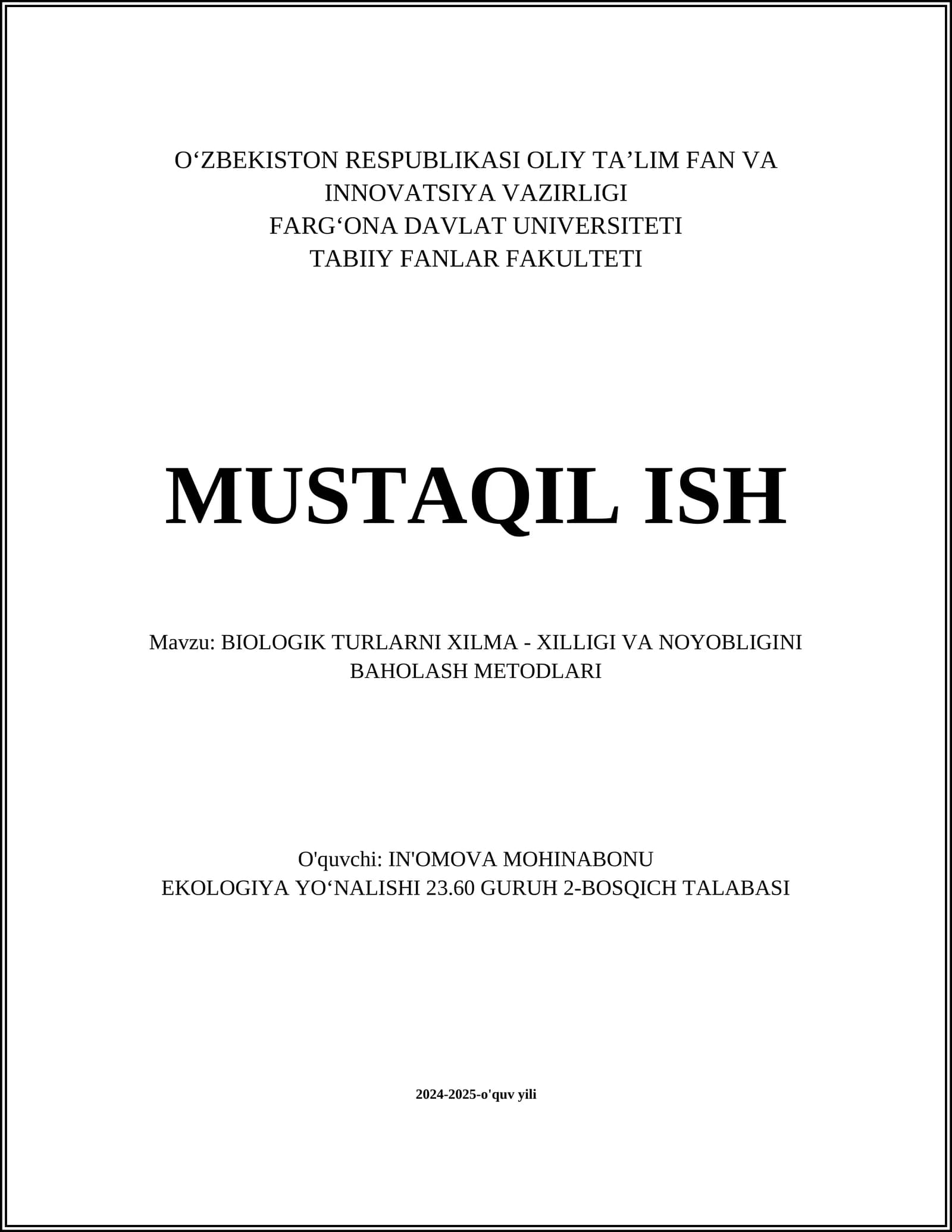 BIOLOGIK TURLARNI XILMA - XILLIGI VA NOYOBLIGINI BAHOLASH METODLARI