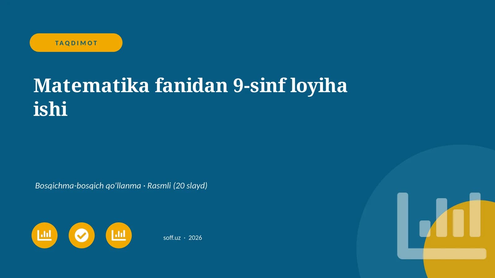 Matematika fanidan 9-sinf loyiha ishi