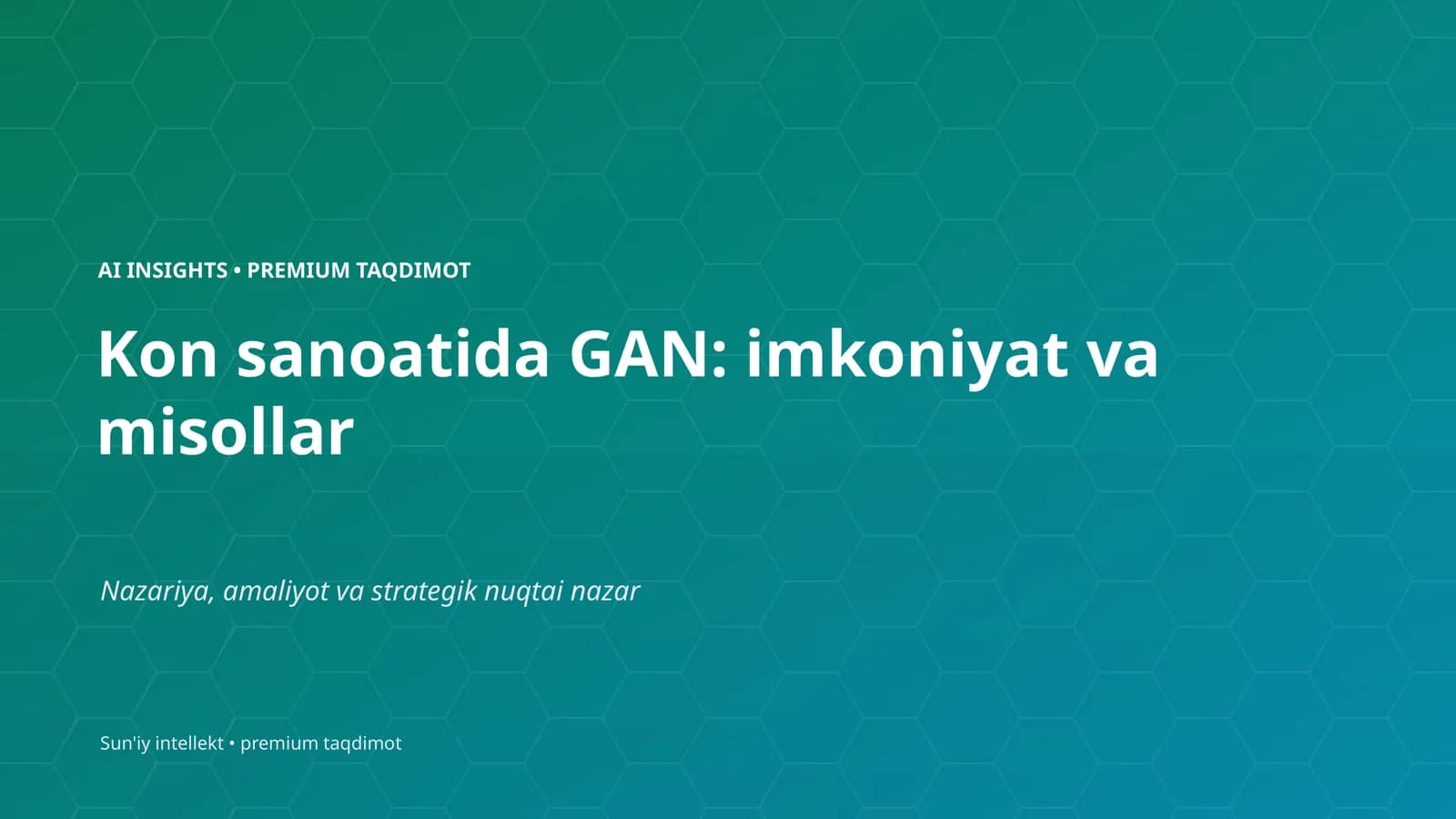 Kon sanoatida GAN: imkoniyat va misollar