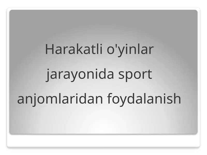 Harakatli O'yinlar