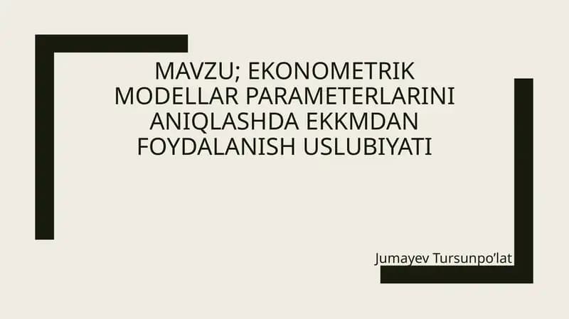 Ekonometrik model yaratish