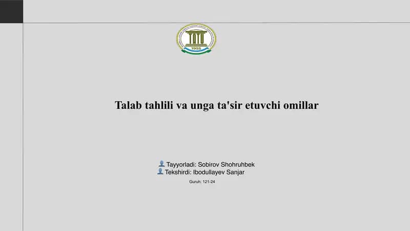 Talab tahlili va unga ta'sir etuvchi omillar