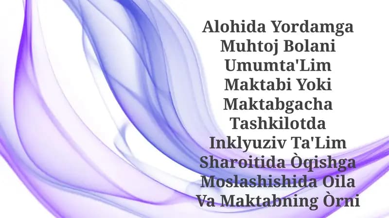 Alohida Yordamga Muhtoj Bolalar: Oila-maktab hamkorligi