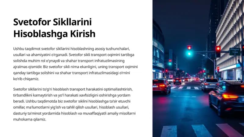 Svetofor Sikllarini Hisoblashga Kirish