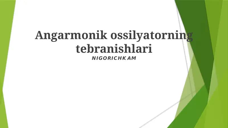 Angarmonik ossilyatorning tebranishlari