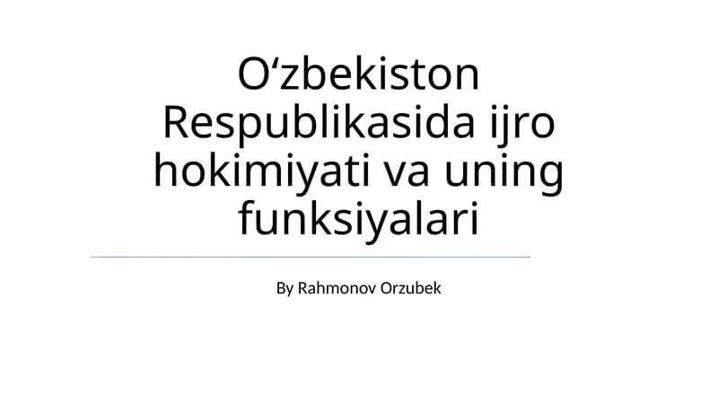 Ijro hokimiyati va uning funksiyalari