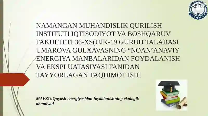 Quyosh Energiyasidan Foydalanishning Ekologikahamiyati