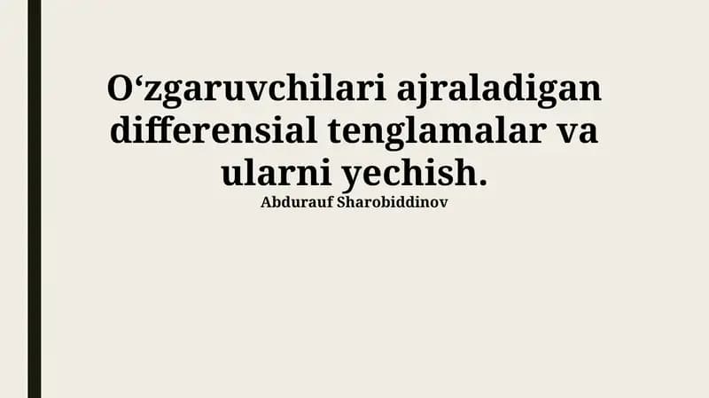 Ajraluvchi O'zgaruvchili Differensial Tenglamalar