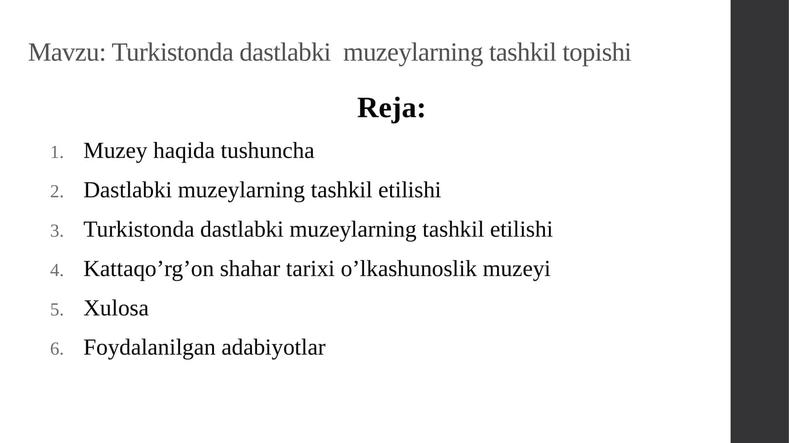 Turkistonda dastlabki  muzeylarning tashkil topishi