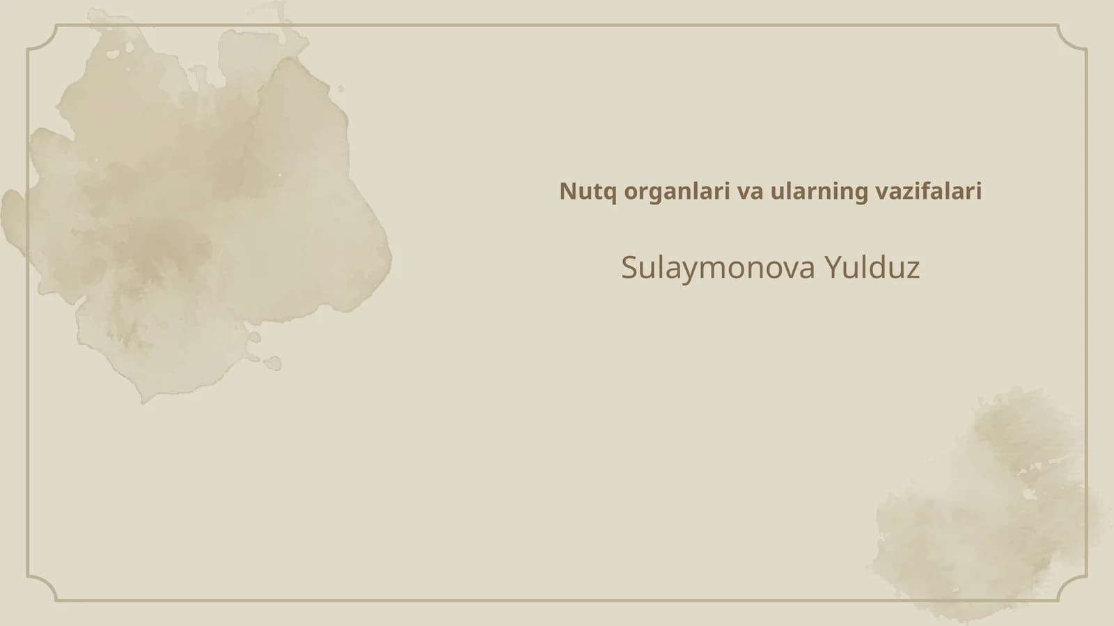 Nutq organlari va ularning vazifalari