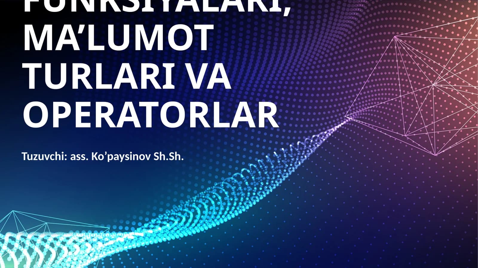 PYTHONDA KIRITISH VA CHIQARISH FUNKSIYALARI