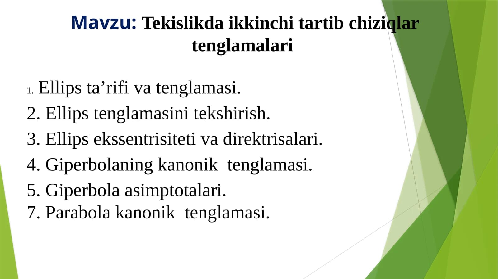 Tekislikda ikkinchi tartib chiziqlar tenglamalari