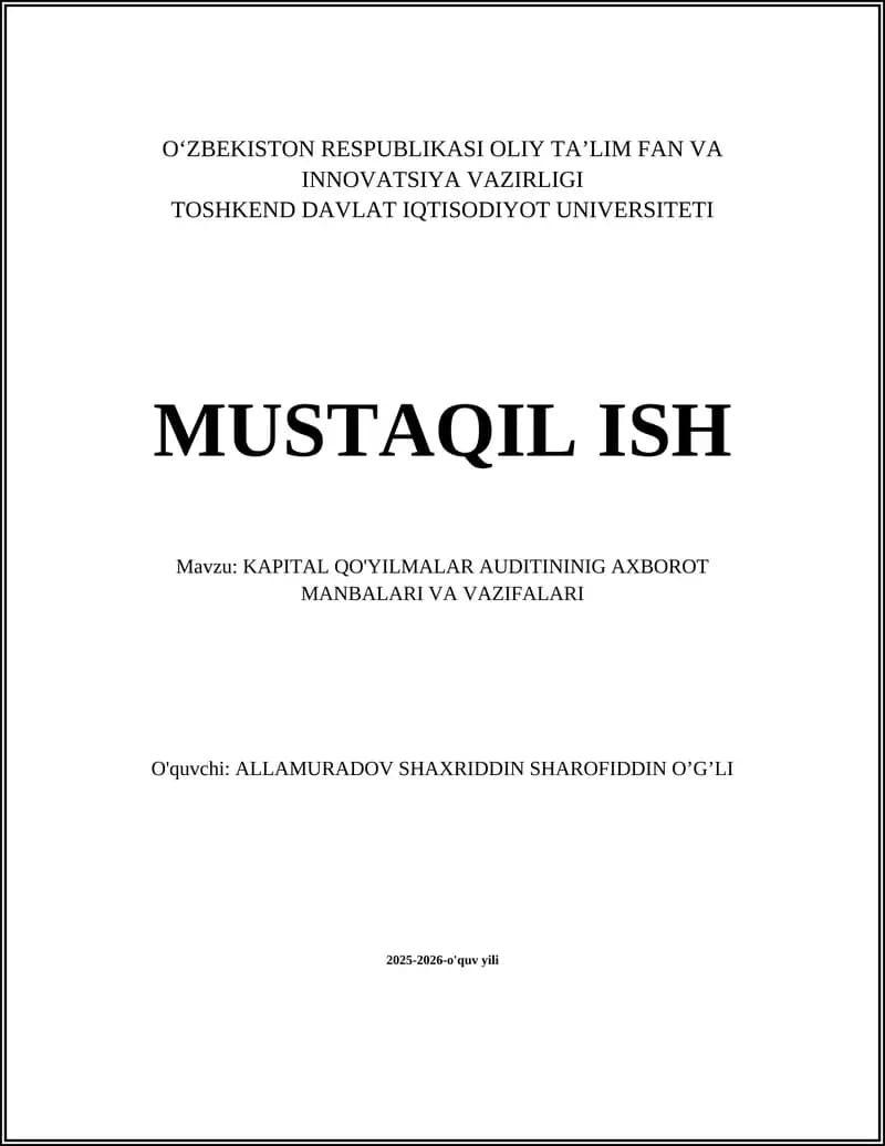Kapital Qo'yilmalar Auditining Axborot Manbalari va Vazifalari