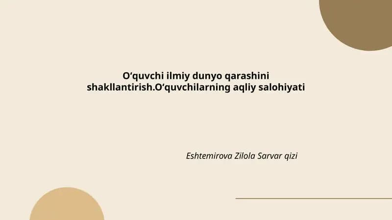 Oʻquvchi ilmiy dunyo qarashini shakllantirish