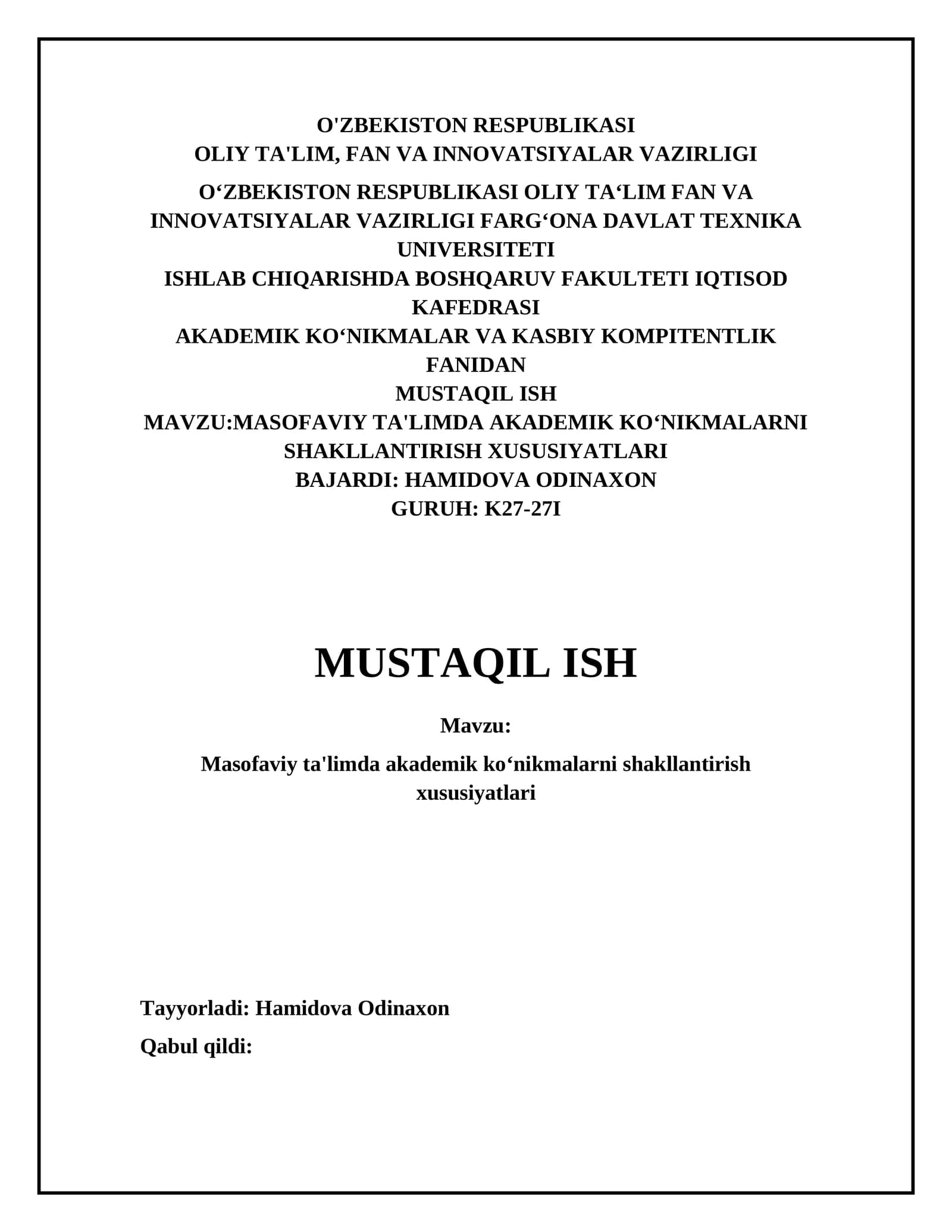 MASOFAVIY TA'LIMDA AKADEMIK KO‘NIKMALARNI SHAKLLANTIRISH XUSUSIYATLARI
