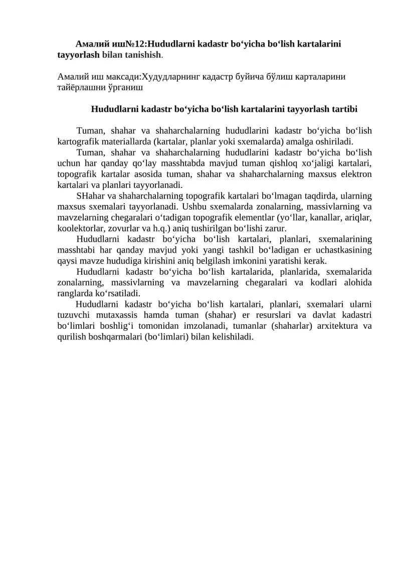 Hududlarni kadastr bo‘yicha bo‘lish kartalarini tayyorlash