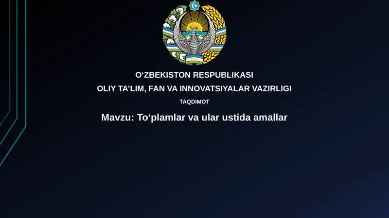 Toʻplamlar va ular ustida amallar