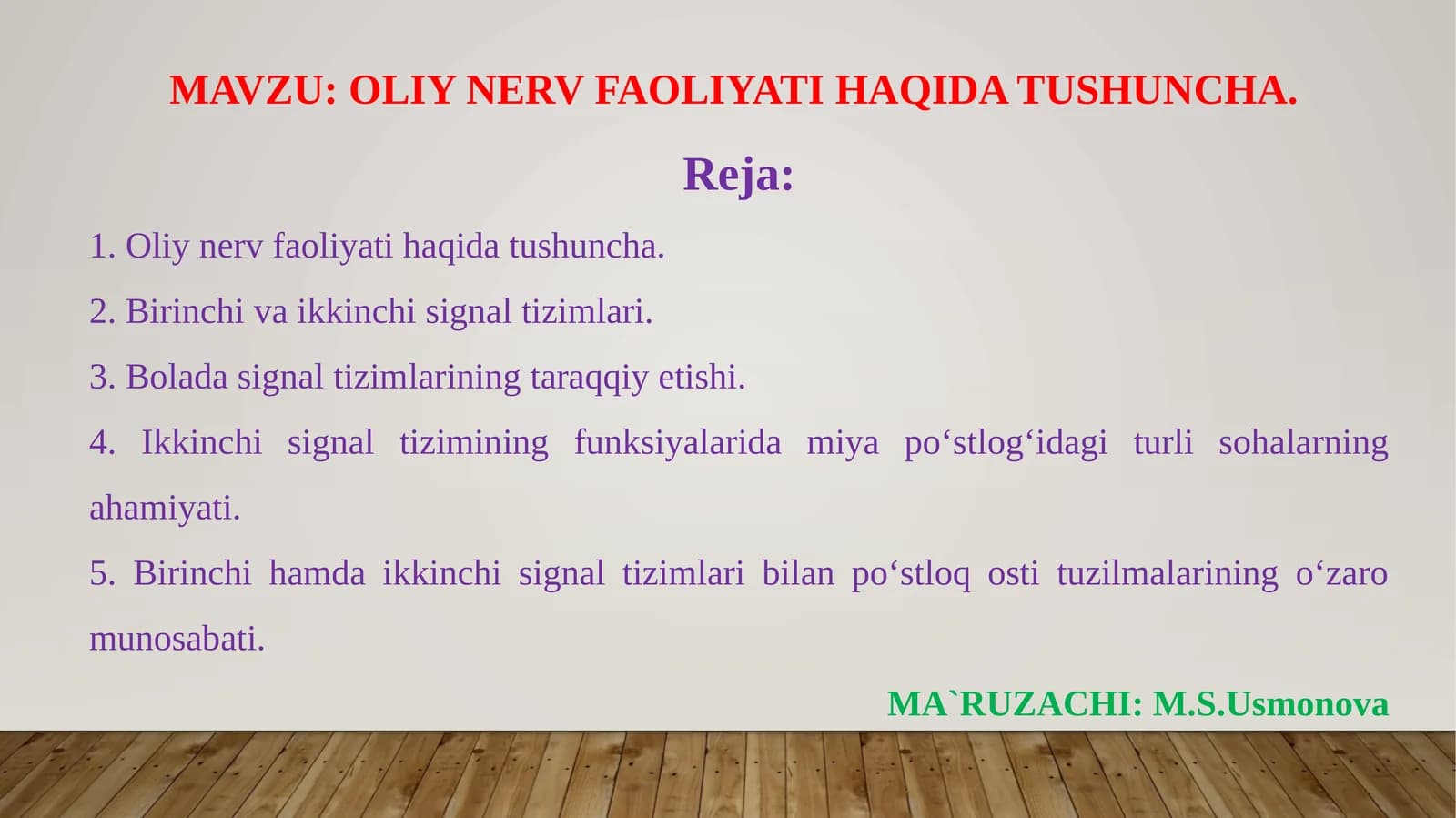 OLIY NERV FAOLIYATI HAQIDA TUSHUNCHA