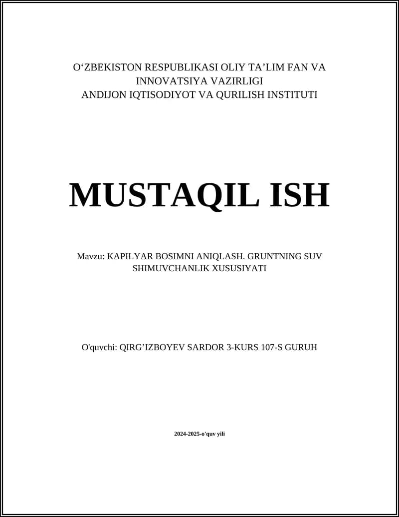 KAPILYAR BOSIMNI ANIQLASH. GRUNTNING SUV SHIMUVCHANLIK XUSUSIYATI