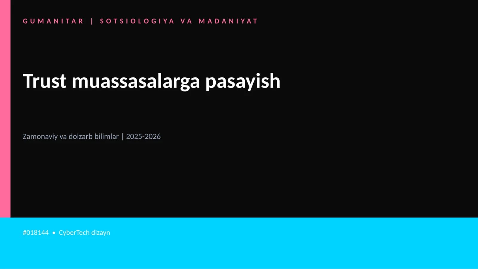 Mavzuga Kirish — Trust muassasalarga pasayish