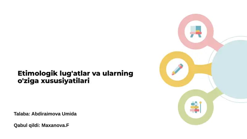 Etimologik lug'atlar va ularning o'ziga xususiyatilari